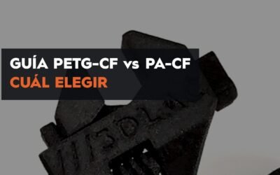 Guía PETG-CF vs PA-CF: cuál elegir